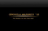 CERCAVILA WALPURGIS '15