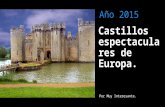 De Ruta Por los Castillos espectaculares de europa.