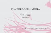 Plan Social Media *Kari Loggia*