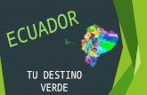 Ecuador, destino verde