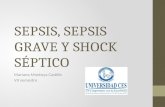 Sepsis, sepsis grave y shock séptico