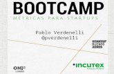 Bootcamp Métricas para Startups: Pablo Verdenelli Infoxel