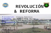 Revolucion y reforma
