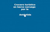 Argentina antartida - crucero turistico noruego