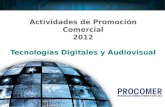 Actividades de Promoción Comercial 2012 - Sector TIC y Audiovisual