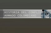 Historia del conflicto armado en colombiano