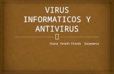 clases de virus informaticos  y de  antivirus informaticos