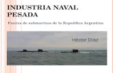 Hector m. diaz industria naval pesada