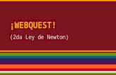 ¡Webquest! 2da ley de Newton