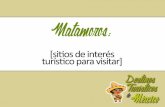 Matamoros: sitios de interes turistico para disfrutar