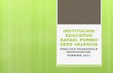 Institucion educativa rafael pombo sede valencia