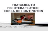 Tratamiento fisioterapeutico de corea de  huntington