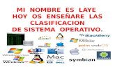 Trabajo clasificacion de sistema operativo laye5