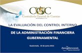 LA EVALUACIÓN DEL CONTROL INTERNO DE LA ADMINISTRACIÓN FINANCIERA GUBERNAMENTAL.