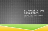 El gmail y los googledocs