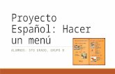 Proyecto menú español como parte de la nueva reforma educativa