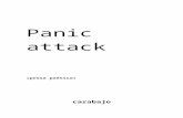 Panic attack ( anaconda)