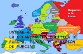 Unidad 4 3ºESO. La UE, España y la Región de Murcia
