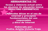 BULLYING CIBERNETICO Y ACTITUDES ETICAS EN EL USO DE INTERNET
