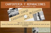 Molino de Viento Mota del Cuervo, Carpinteria y reparaciones