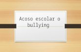 Acoso escolar o bullying