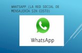 Whatsapp (la red social de mensajer­a sin