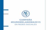 Informe de la Campaña Euromelanoma 2015 en RR.SS