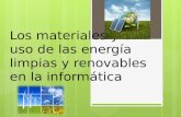 Los materiales y el uso de las energía