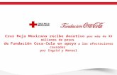 Fundación Coca-Cola dona a Cruz Roja Mexicana más de $9 millones de pesos
