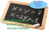 Construcción y solución de ecuaciones terminado