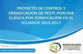 Programa de control y erradicación de Peste Porcina Clásica PPC por zonificación en el Ecuador 2013-2017