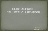 Eloy Alfaro Vida y Obras