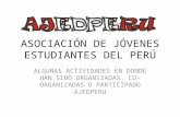 Resumen de AJED PERÚ - Asociación de Jóvenes Estudiantes del Peru