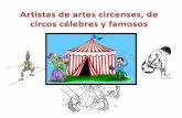 Artistas de artes circenses de circos famosos