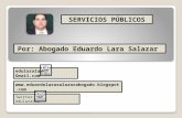 Servicios Públicos, por Abogado Eduardo Lara Salazar