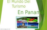 El mundo del turismo en Panamá