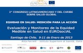 Equidad en Salud: Medición para la Acción. Evaluación y Monitoreo de la Equidad Medible en Salud en EUROsociAL / Rita Ferrelli – Istituto Superiore di Sanità, Italia