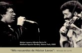 Mis recuerdos de Héctor Lavoe por Alfredo De La Fé