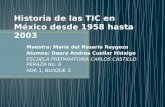 Historia de las tic en méxico desde 1958 al 2012