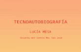 Tecnoautobiografía Lucía Mesa