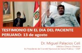 Testimonio del Dr Miguel Palacios Celi en el Día del Paciente 2015