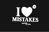 I Love Mistakes