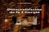 P. Alfredo Sáenz - Desacralización de La Liturgia