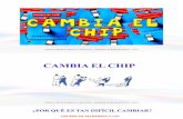 CAMBIA EL CHIP.ppt
