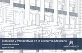 BANXICO - Evolución y Perspectivas de la Economía Mexicana Agosto 29, 2014 Fundación Colosio.pdf