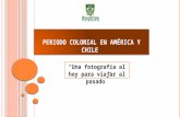 Periodo Colonial en América y Chile_clase_1