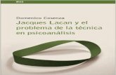 Jacques Lacan y El Problema de La Técnica en Psicoanálisis-Domenico Cosenza