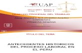 AYUDA 1 - Antecedentes Históricos Del Proceso Laboral en El Perú