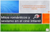 Mitos Románticos y Sexismo en El Cine Infantil. Versión PDF