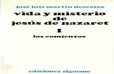 Vida y Misterio de Jesús de Nazaret I - José Luis Martín Descalzo